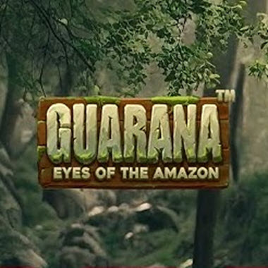 Guarana Eyes of the Amazon Pokie Review